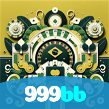 999bb：O cassino online mais confiável, com poker, roleta e futebol online!
