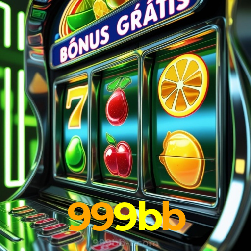 999bb:Aposte nas melhores slots e conquiste grandes vitórias!