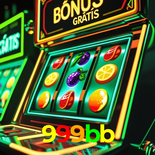 999bb:Aposte nas melhores máquinas caça-nÃqueis e leve o jackpot!